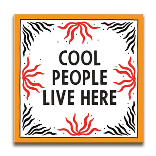 Cool People Live Here