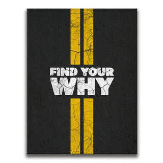 Find Your Why - Street - White Text