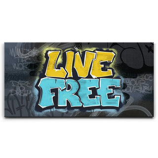 Live Free - Graffiti