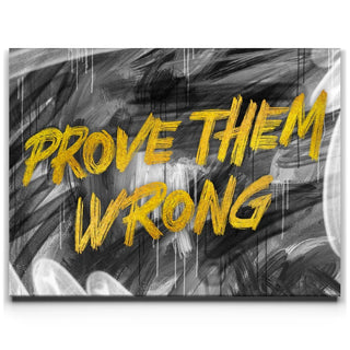 Prove Them Wrong