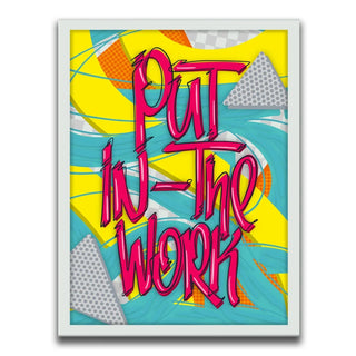 Put In The Work - Retro