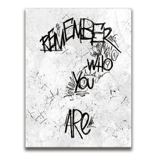Remember Who You Are - B&W