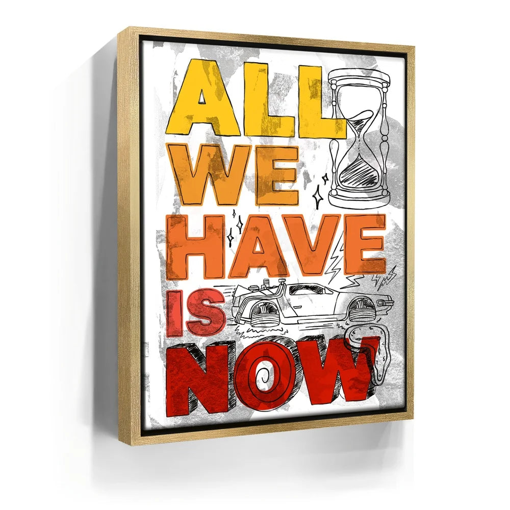 Featured image 7 for All We Have Is Now
