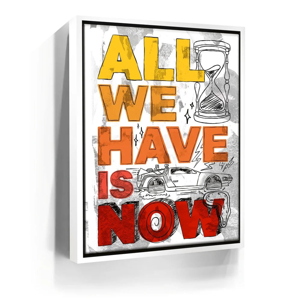 Featured image 6 for All We Have Is Now