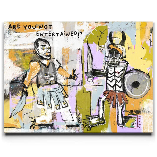 Are You Not Entertained