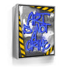 Featured image 9 for Art Is Not A Crime - Blue - Calligraphy