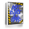 Featured image 7 for Art Is Not A Crime - Blue - Calligraphy