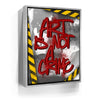Featured image 9 for Art Is Not A Crime - Red - Calligraphy