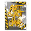 Featured image 1 for Art Is Not A Crime - Yellow - Calligraphy