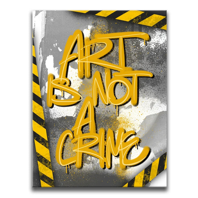 Featured image 1 for Art Is Not A Crime - Yellow - Calligraphy