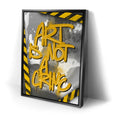 Thumbnail image 2 for Art Is Not A Crime - Yellow - Calligraphy