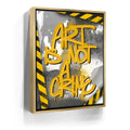 Featured image 8 for Art Is Not A Crime - Yellow - Calligraphy