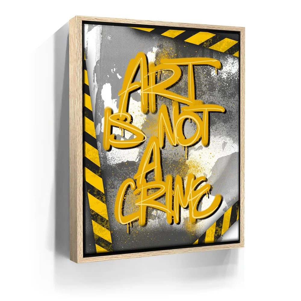 Featured image 10 for Art Is Not A Crime - Yellow - Calligraphy