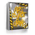 Featured image 9 for Art Is Not A Crime - Yellow - Calligraphy
