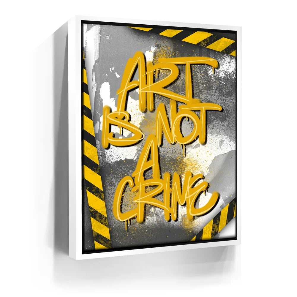 Featured image 7 for Art Is Not A Crime - Yellow - Calligraphy