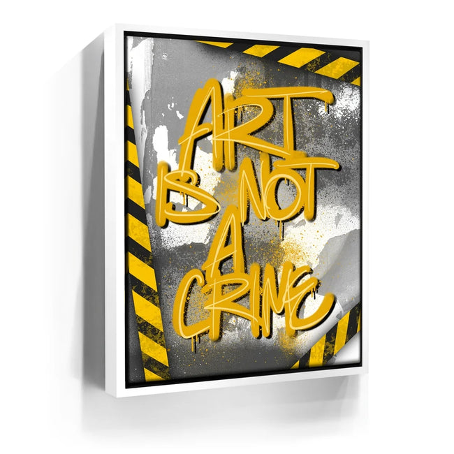 Featured image 7 for Art Is Not A Crime - Yellow - Calligraphy