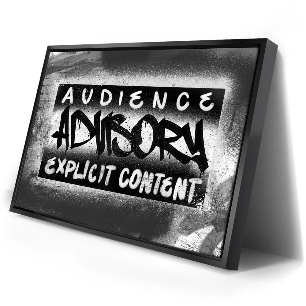 Audience Advisory Explicit Content – TheGOATWallArt
