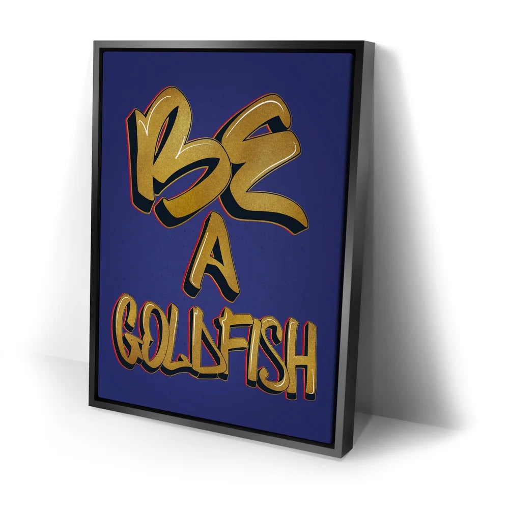 Featured image 2 for Be A Goldfish - Calligraphy