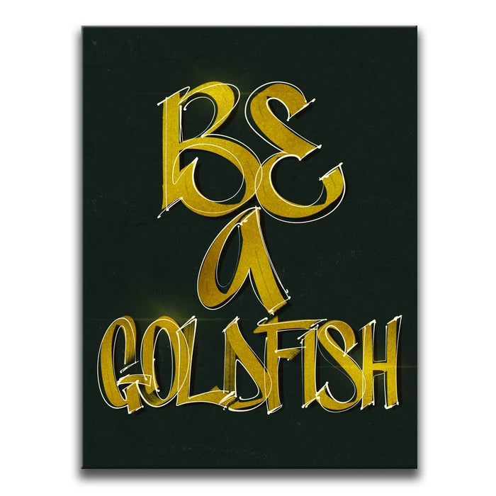 Featured image 1 for Be A Goldfish - Calligraphy II