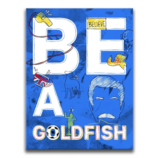 Be A Goldfish - Sketch Posters, Prints, & Visual Artwork TheGoatWallArt PORTRAIT 18x24 0.75" STANDARD