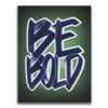 Featured image 1 for Be Bold - Calligraphy II