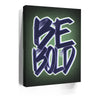 Thumbnail image 6 for Be Bold - Calligraphy II