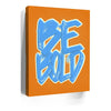 Thumbnail image 5 for Be Bold - Electric Blue - Calligraphy