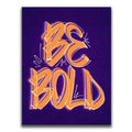 Featured image 1 for Be Bold - Orange - Calligraphy