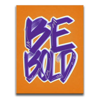 Be Bold - Purple - Calligraphy