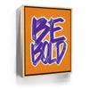 Featured image 10 for Be Bold - Purple - Calligraphy