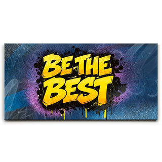 Be The Best - Graffiti