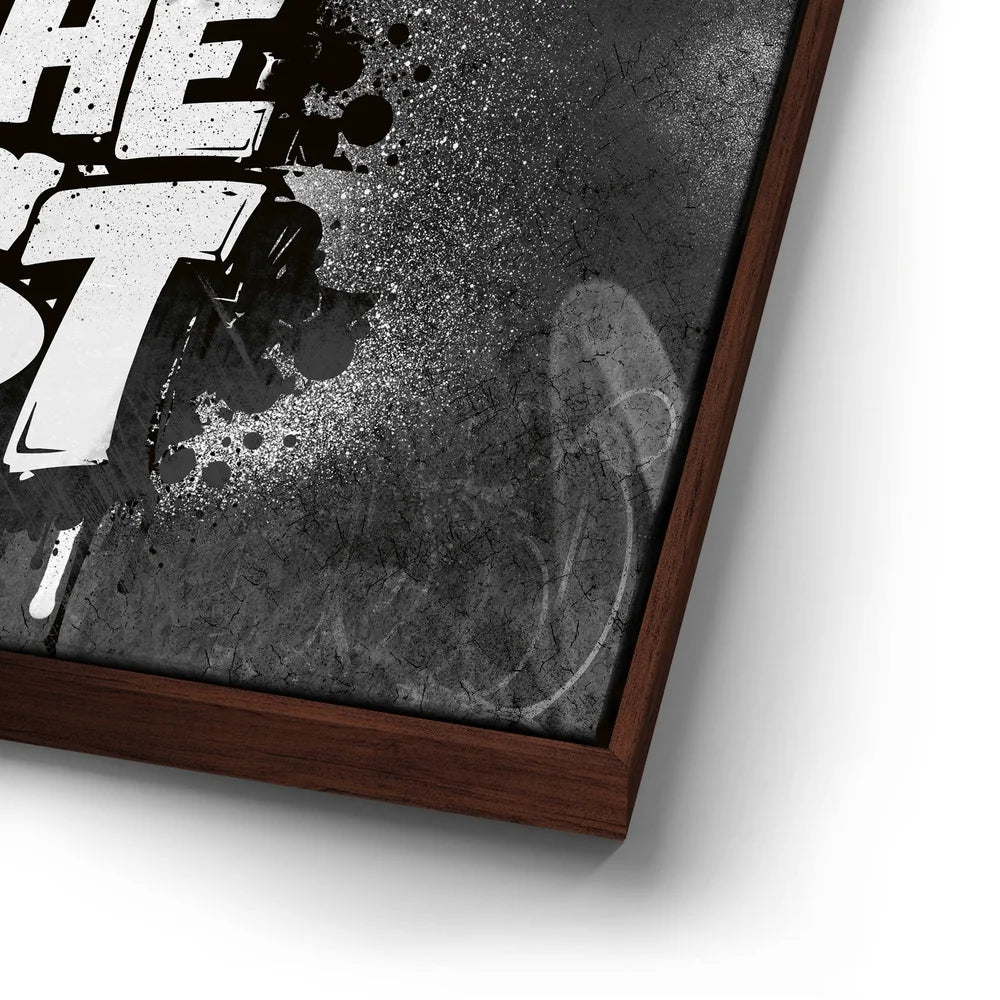 Featured image 14 for Be The Best, B&W - Graffiti