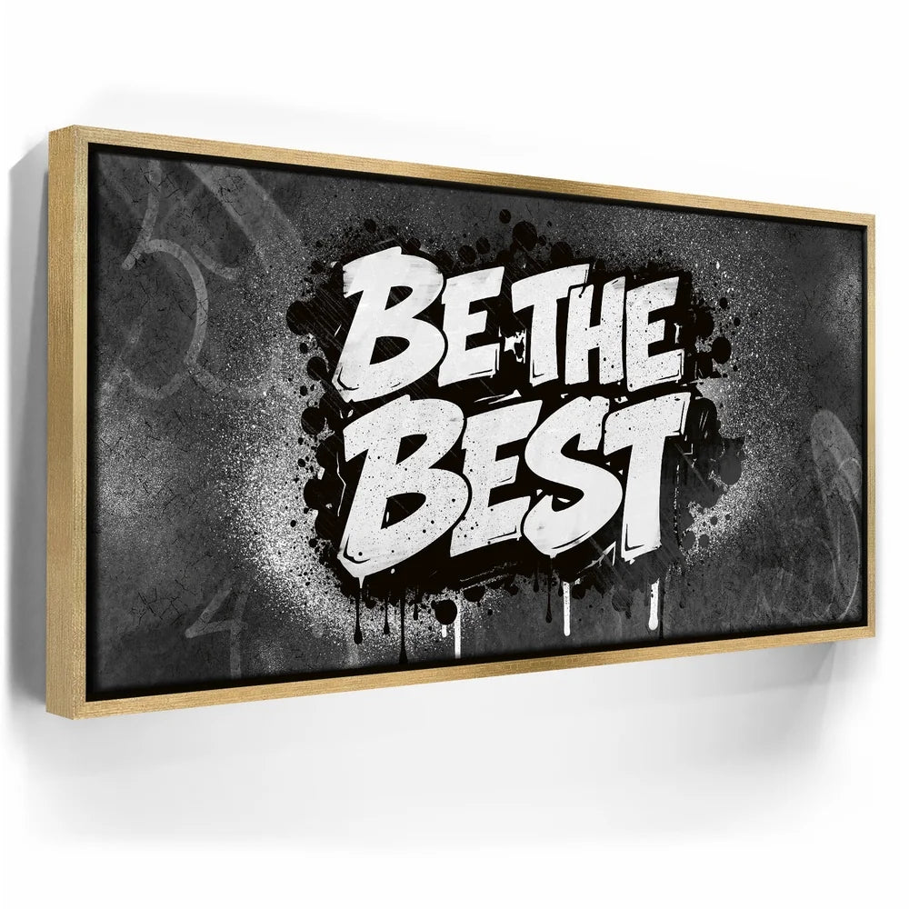 Featured image 7 for Be The Best, B&W - Graffiti