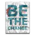 Featured image 1 for Be The Change - Sketch