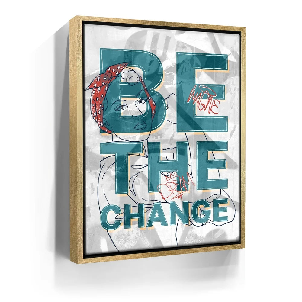Featured image 8 for Be The Change - Sketch