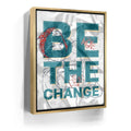 Featured image 8 for Be The Change - Sketch