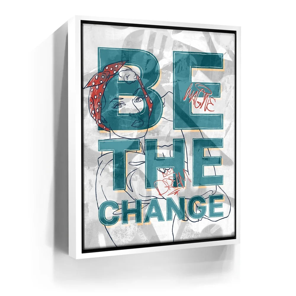 Featured image 7 for Be The Change - Sketch