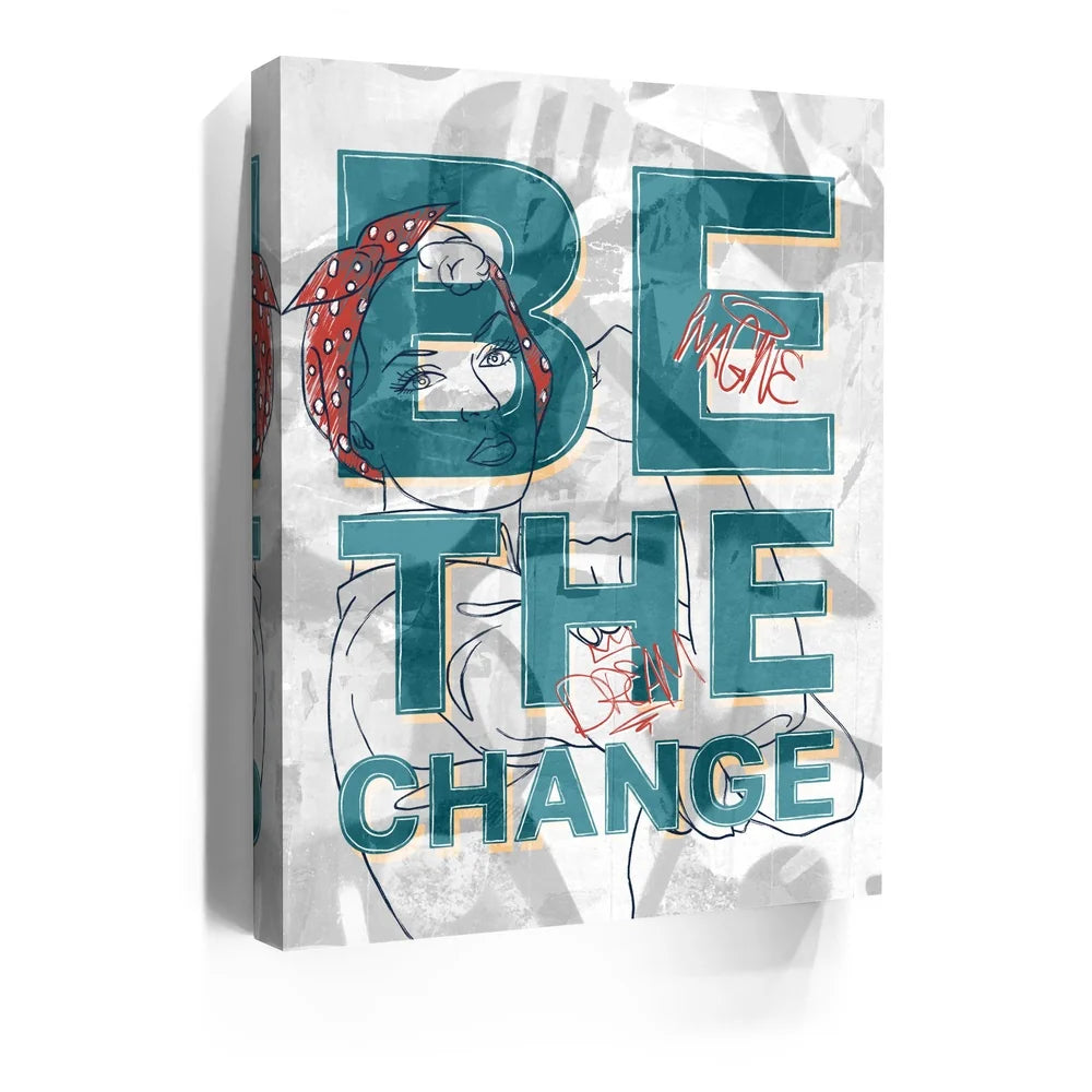 Featured image 5 for Be The Change - Sketch