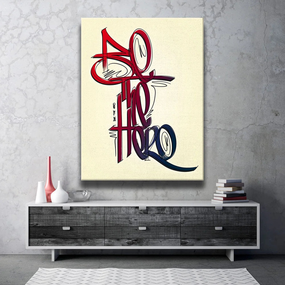 Featured image 2 for Be The Hero - Calligraphy
