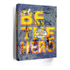 Thumbnail image 5 for Be The Hero -  Sketch