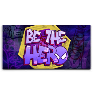 Be The Hero II - Graffiti