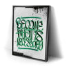 Thumbnail image 2 for Become What Is Necessary - Calligraphy - Green