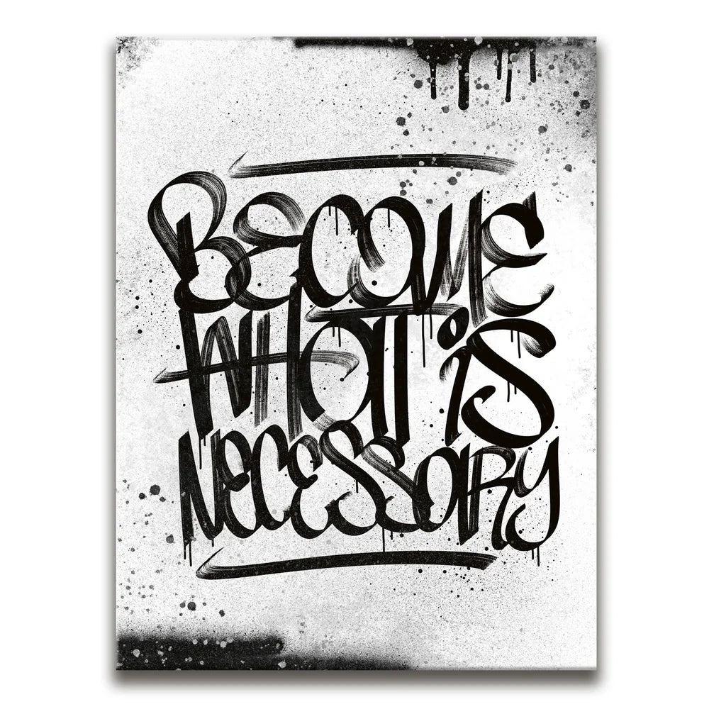 Featured image 1 for Become What Is Necessary - Calligraphy B&W