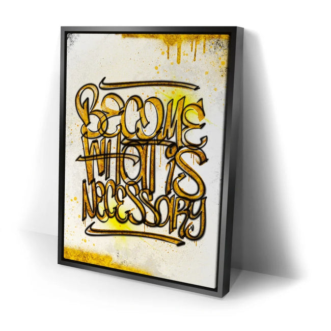 Featured image 2 for Become What Is Necessary - Calligraphy Rustic Gold
