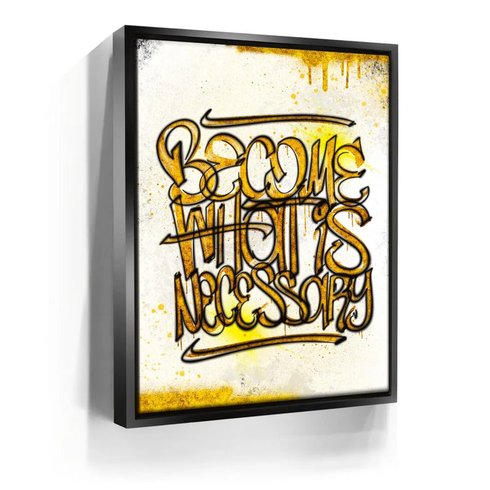Featured image 5 for Become What Is Necessary - Calligraphy Rustic Gold