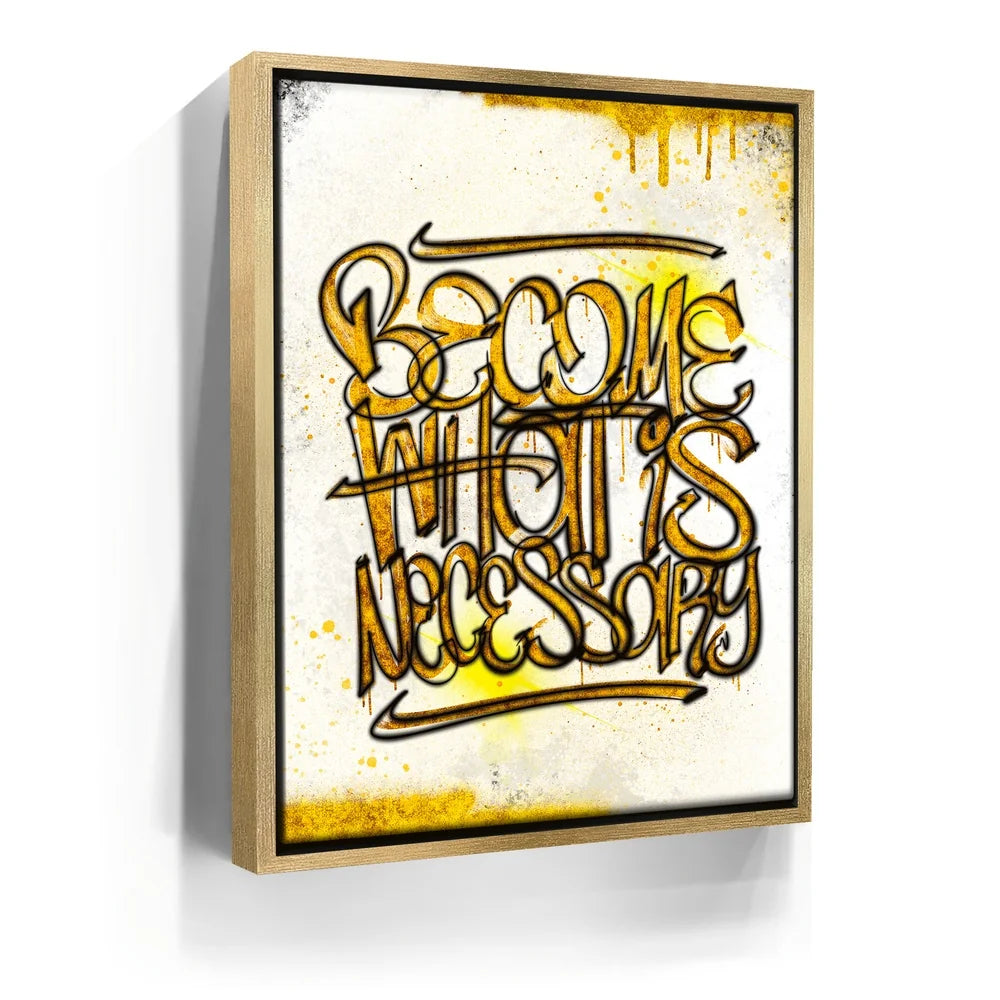 Featured image 7 for Become What Is Necessary - Calligraphy Rustic Gold