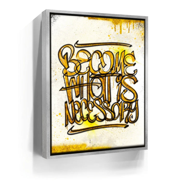 Featured image 8 for Become What Is Necessary - Calligraphy Rustic Gold