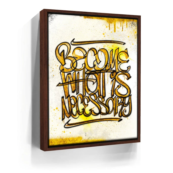 Featured image 10 for Become What Is Necessary - Calligraphy Rustic Gold