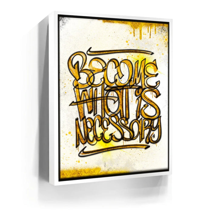 Featured image 6 for Become What Is Necessary - Calligraphy Rustic Gold