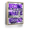 Featured image 10 for Become What Is Necessary - Sketch